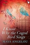 I Know Why the Caged Bird Sings (I Know Why the Caged Bird Sings)