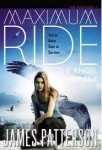 Maximum ride: The Angel Experiment (Maximum Ride: The Angel Experiment)