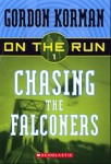 Chasing the Falconers (Chasing the Falconers)