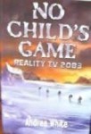 nochildsgame